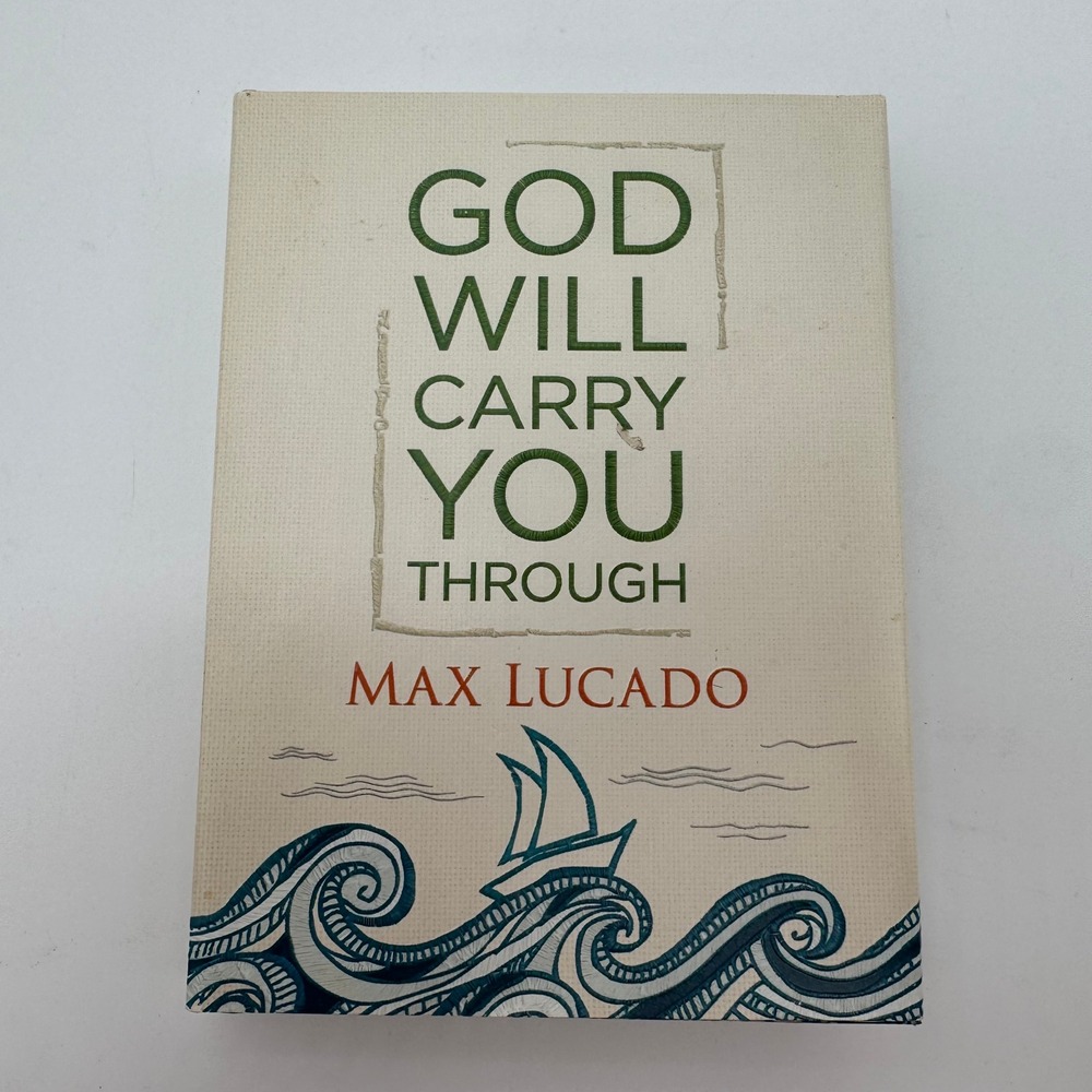 God Will‎ Carry You Through by Max Lucado Hardcover Christian Inspirational Book